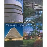 Atlas of Frank Lloyd Wright