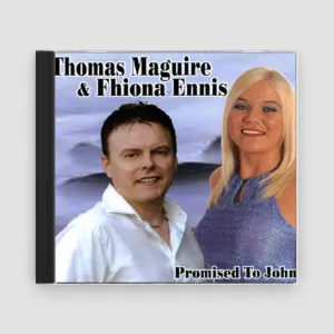 Thomas Maguire & Fhiona Ennis : Promised To John